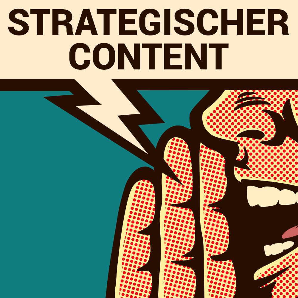 Kommunikation mit strategischem Content